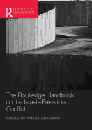 Routledge Handbook on the Israeli-Palestinian Conflict