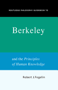 Routledge Philosophy GuideBook to Berkeley and the Principles of Human Knowledge