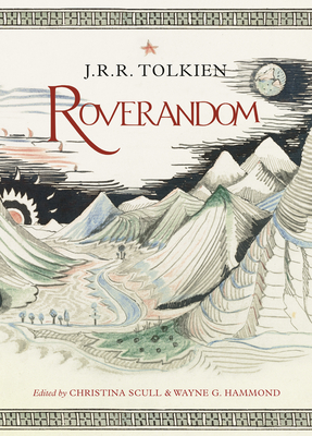Roverandom - Tolkien, J .R. R, and Scull, Christina (Editor), and Hammond, Wayne G. (Editor)