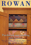 Rowan Patchwork and Quilting Book - Fassett, Kaffe, and Toller, Joey (Photographer), and Horton, Roberta