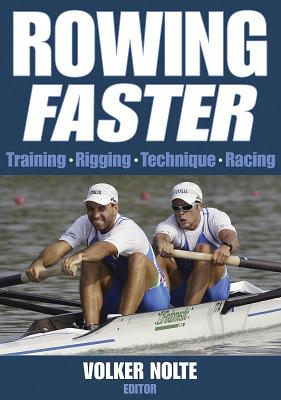 Rowing Faster - Nolte, Volker