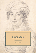 Roxana: The Fortunate Mistress