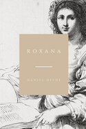 Roxana: The Fortunate Mistress