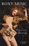 Roxy Music: Both Ends Burning