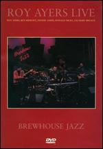 Roy Ayers Live: Brewhouse Jazz