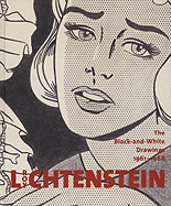 Roy Lichtenstein: The Black and White Drawings 1961-1968