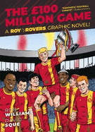 Roy of the Rovers: The �100 Million Game