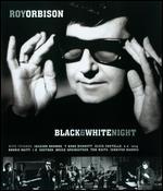 Roy Orbison: Black & White Night