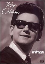 Roy Orbison: In Dreams
