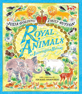 Royal Animals: An Illustrated History