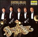 Royal Brass: Music from Renaissance & Baroque - Christopher Cooper (french horn); Christopher Cooper (horn); Empire Brass; Eric Ruske (french horn);...