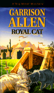 Royal Cat - Allen, Garrison, and Garrison, Allen