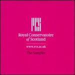 Royal Conservatoire of Scotland: The Sampler
