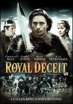 Royal Deceit