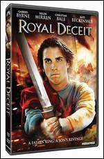Royal Deceit