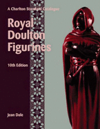 Royal Doulton Figurines: A Charlton Standard Catalogue