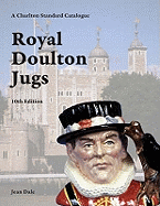 Royal Doulton Jugs: A Charlton Standard Catalogue