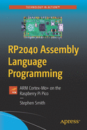 RP2040 Assembly Language Programming: ARM Cortex-M0+ on the Raspberry Pi Pico
