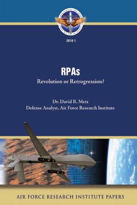 RPAs: Revolution or Retrogression? - Mets, David R