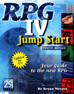 RPG IV Jump Start: Your Guide to the New RPG