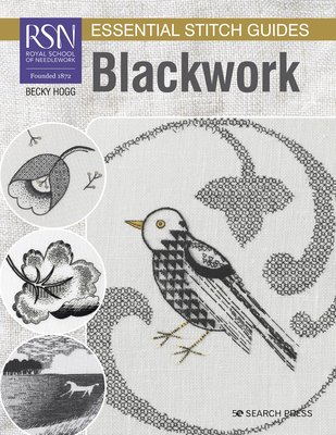 RSN Essential Stitch Guides: Blackwork: Large Format Edition - Hogg, Becky