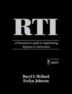 Rti: A Practitioner s Guide to Implementing Response to Intervention