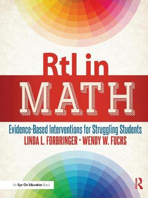 RtI in Math: Evidence-Based Interventions for Struggling Students - Forbringer, Linda, and Weber, Wendy