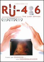 RU-486: The Last Option