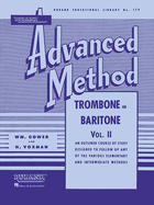 Rubank Advanced Method - Trombone or Baritone, Vol. 2