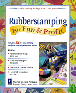 Rubberstamping for Fun & Profit - Nerius, Maria Given