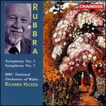 Rubbra: Symphonies No. 3 & 7