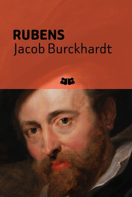 Rubens - Burckhardt, Jacob