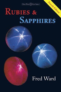 Rubies & Sapphires / Text and Photographs,