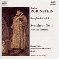 Rubinstein: Symphonies, Vol. 1 - Slovak State Philharmonic Orchestra Kosice; Robert Stankovsky (conductor)