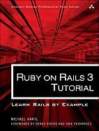 Ruby on Rails 3 Tutorial: Learn Rails by Example
