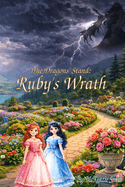 Ruby's Wrath