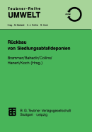 Ruckbau Von Siedlungsabfalldeponien