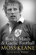 Rucks, Mauls and Gaelic Football