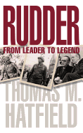 Rudder: From Leader to Legend