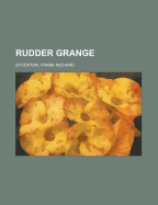 Rudder Grange