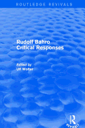 Rudolf Bahro Critical Responses