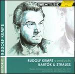 Rudolf Kempe conducts Bart�k & Strauss