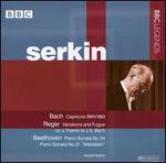 Rudolf Serkin performs Bach, Reger & Beethoven - Rudolf Serkin (piano)