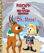 Rudolph the Red Nosed Reindeer Oh Nose