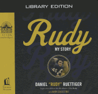 Rudy: My Story