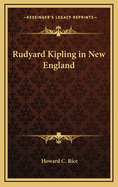 Rudyard Kipling in New England