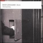 Rued Langgaard: Messis 