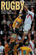 Rugby: A Player's Guide to the Laws