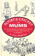 Rugby and Cricket for Mums