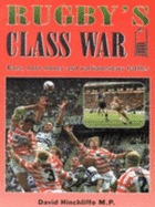 Rugby's Class War: Bans, Boot Money and Parliamentary Battles